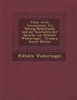 Voces Variae Animantium: Ein Beitrag Zur Naturkunde Und Zur Geschichte Des Sprache 1286544181 Book Cover