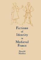 Fictions of Identity in Medieval France 0521026385 Book Cover