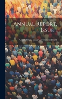 Annual Report, Issue 1 1022554123 Book Cover