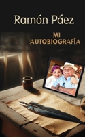 Mi Autobiografía (Spanish Edition) B0CWD7KF7F Book Cover