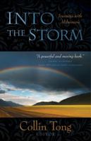 Into the Storm: Journeys with Alzheimer's 1940598184 Book Cover