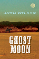 Ghost Moon 1554698790 Book Cover