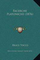 Ricerche Platoniche 1164863703 Book Cover
