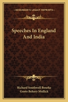 Speeches in England and India 0548298823 Book Cover