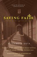 Saving Faith: A Memoir of Courage, Conviction, and a Calling 0692953795 Book Cover