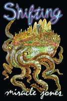 Shifting: Book Two of the Fold 168219924X Book Cover