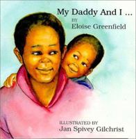 My Daddy and I (Black Butterfly Board Books) 0863162061 Book Cover