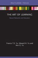The Art of Learning: Neural Networks and Education 0815361297 Book Cover