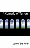 A Comedy of Terrors 1022071033 Book Cover