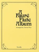 A Faure Flute Album 0853604150 Book Cover