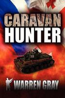 Caravan Hunter 145126822X Book Cover