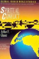 Spiritual Conflict/Global Issues Bible Studies 0830849017 Book Cover