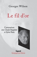 Le fil d'or 2213631506 Book Cover