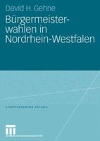 Burgermeisterwahlen in Nordrhein-Westfalen 3531157566 Book Cover