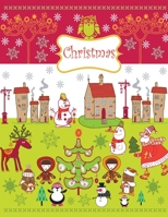 Christmas: A Beautiful Coloring Book With Christmas Design For Kids 1672605911 Book Cover
