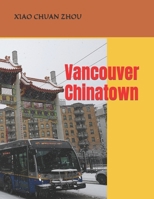 Vancouver Chinatown B0B5NP9SSS Book Cover