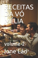 RECEITAS DA VÓ MÉLIA: volume 2 (Portuguese Edition) 1718151624 Book Cover
