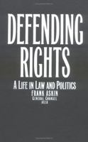 Defending Rights: A Life in Law and Politics 0391040065 Book Cover