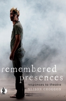 Remembered Presences 1760622125 Book Cover