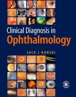 Clinical Diagnosis in Ophthalmology 0323037615 Book Cover