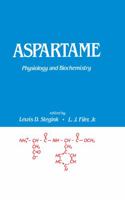 Aspartame (Food Science and Technology) 0824772067 Book Cover
