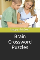 Brain Crossword Puzzles B0BMSXSTQD Book Cover
