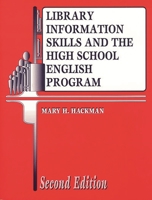 Library Information Skills and the High School English Program: 1563085445 Book Cover