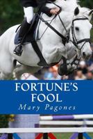 Fortune's Fool 1512125350 Book Cover