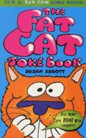 The Fat Cat Joke Book 0099984601 Book Cover