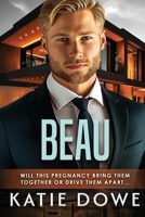 Beau: BWWM, Triplets Pregnancy, Billionaire Romance (Members From Money Season 2) B0DR1QL57V Book Cover