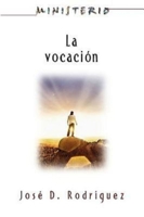 La Vocacion - Ministerio Series AETH: Career Path - Ministerio Series AETH 0687465095 Book Cover