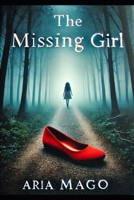 The Missing Girl B0DYW3FFKK Book Cover