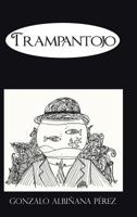 Trampantojo 1463347502 Book Cover