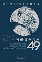 Tout Bob Morane 49 1523396962 Book Cover