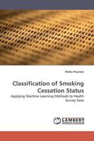 Classification of Smoking Cessation Status 3838306139 Book Cover