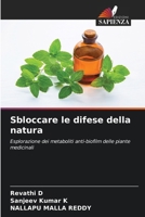 Sbloccare le difese della natura (Italian Edition) 6209144497 Book Cover