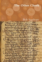 The Other Cheek 0557284813 Book Cover