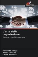 L'arte della negoziazione (Italian Edition) 6208508932 Book Cover