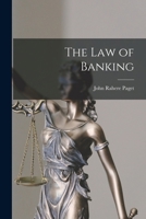 The Law of Banking 1015647049 Book Cover