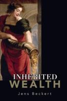 Inherited Wealth 0691134510 Book Cover