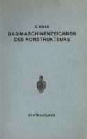 Das Maschinenzeichnen Des Konstrukteurs 3540018565 Book Cover