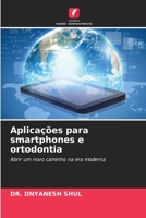 Aplicações para smartphones e ortodontia 6207386779 Book Cover