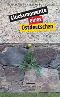 Glücksmomente eines Ostdeutschen 3735727115 Book Cover
