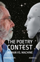 The Poetry Contest: Human vs. Machine B0F95HPHXT Book Cover