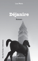 Déjanire: Roman (Rue Des Écoles) (French Edition) 2343224250 Book Cover