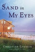 Sand in My Eyes 0971287422 Book Cover