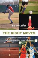 The Right Moves 1491802057 Book Cover