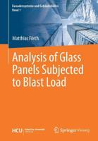 Analysis of Glass Panels Subjected to Blast Load 3662590867 Book Cover