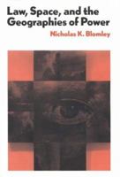 Law, Space, and the Geographies of Power 0898624967 Book Cover