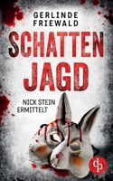 Schattenjagd (German Edition) 3989981633 Book Cover